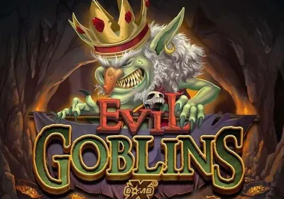 Evil Goblins xBomb